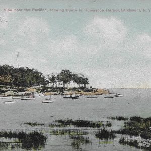 #2765 View near the Pavilion showing Boats in Horseshoe Harbor, Larchmont 1909