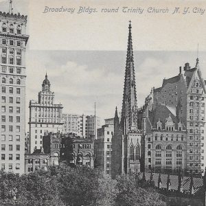 No. 3753 Broadway Buildings near Trinity Church, ca1905